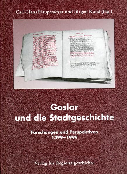 Goslar und die Stadtgeschichte Film, Art & Culture