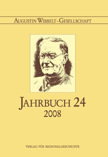 Augustin Wibbelt-Gesellschaft - Jahrbuch 24/2008 Contemporary literature