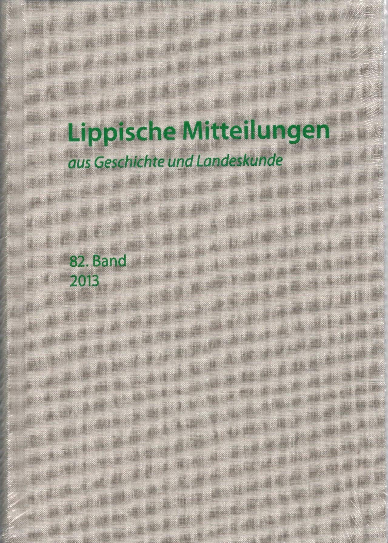 Lippische Mitteilungen aus Geschichte und Landeskunde / Lippische Mitteilungen aus Geschichte und Landeskunde Politics & History