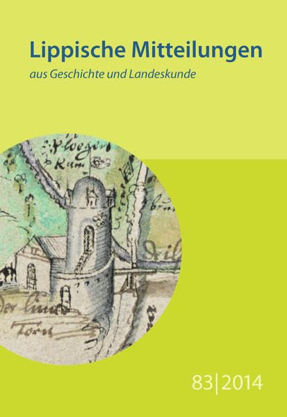 Lippische Mitteilungen aus Geschichte und Landeskunde / Lippische Mitteilungen aus Geschichte und Landeskunde Film, Art & Culture