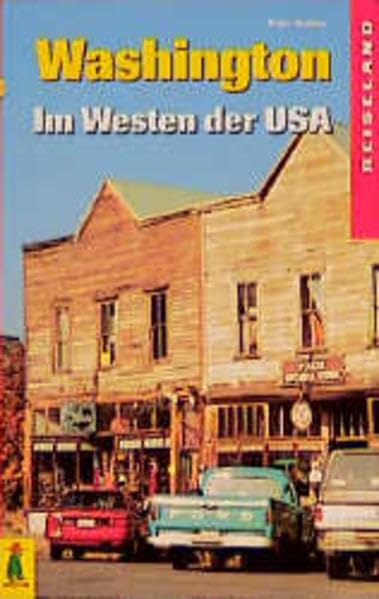 Washington: Im Westen der USA Travel