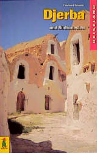 Djerba und Südtunesien Travel