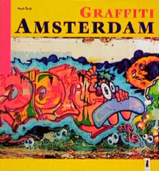 Graffiti Amsterdam Film, Art & Culture