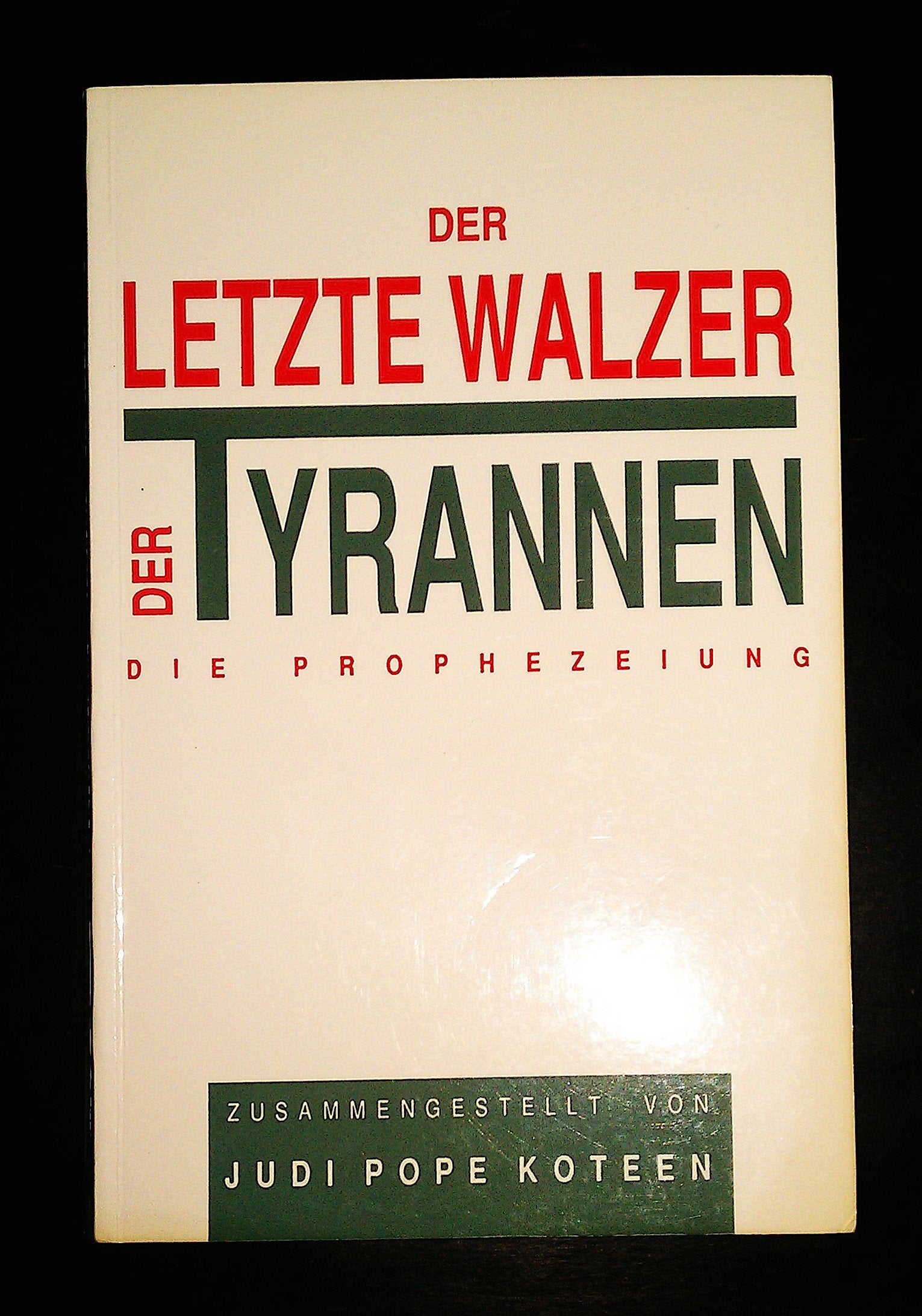 Ramtha. Der Letzte Walzer der Tyrannen. Die Prophezeiung Lifestyle