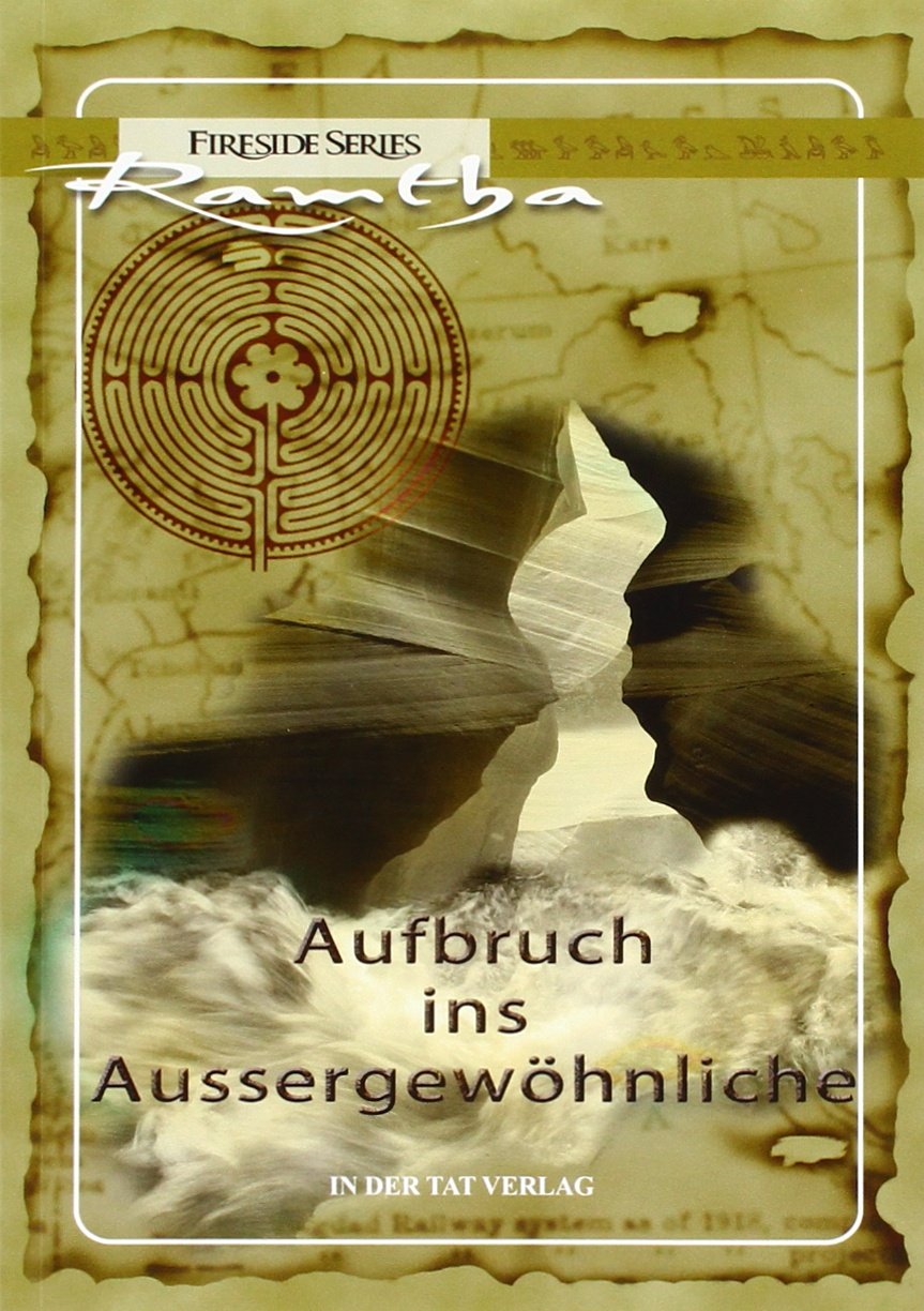 Persönlichkeitsanalyse: Ramtha: Aufbruch ins Aussergewöhnliche richtige ISBN ist 978-3895395093 Religion & Esotericism