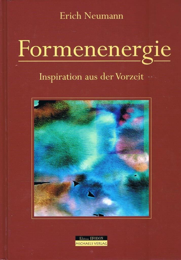 Formenenergie: Inspiration aus der Vorzeit Religion & Esotericism