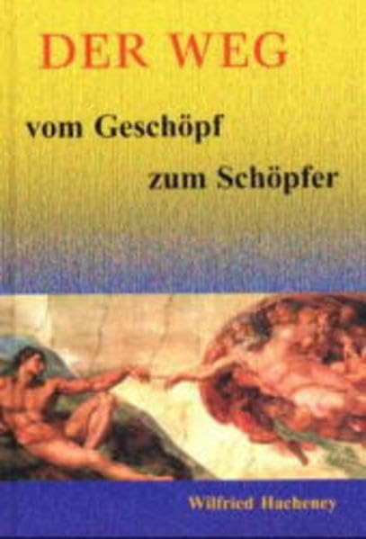 Der Weg vom Geschöpf zum Schöpfer Health, Nutrition & Fitness