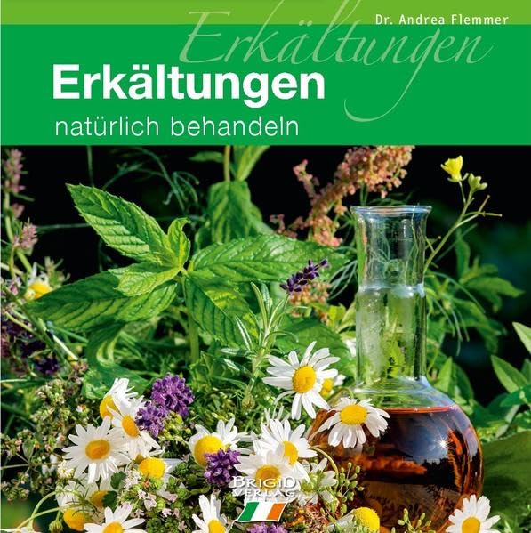 Erkältungen natürlich behandeln Medicine