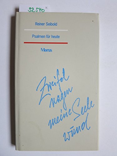 Zweifel nagen meine Seele wund. Psalmen für heute Books