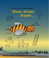 Spiele zur Sprachtherapie, Kapitel.A, Wenn Kinder lispeln Books