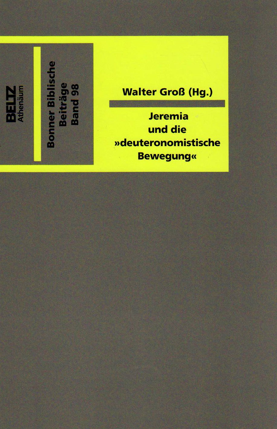 Jeremia und die "deuteronomistische Bewegung" Religion & Esotericism