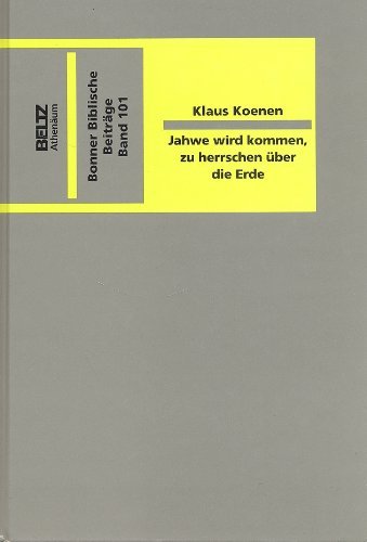 Jahwe Wird Kommen, Zu Herrschen Über Die Erde. Psalm 90-110 Als Komposition Foreign Languages ​​& Dictionaries