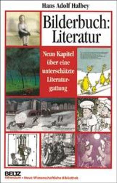 Bilderbuch: Literatur: Neun Kapitel über eine unterschätzte Literaturgattung Contemporary literature