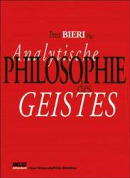 Analytische Philosophie des Geistes (Neue Wissenschaftliche Bibliothek) Philosophy