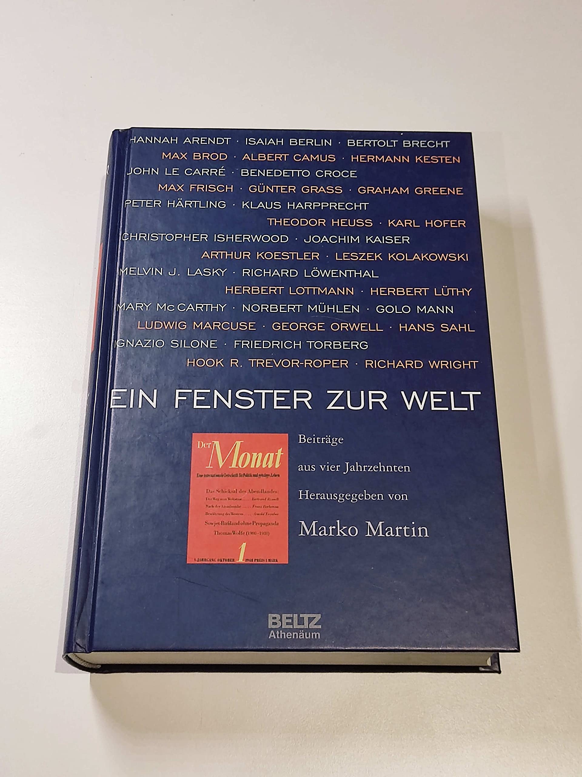 Ein Fenster zur Welt: Die Zeitschrift "Der Monat". Beiträge aus vier Jahrzehnten Film, Art & Culture