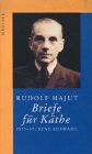Briefe für Käthe: 1933-1937. Eine Auswahl: 1933-1937. Eine Auswahl. Hrsg. v. Heinz Fischer u. a. Essays & Short Stories