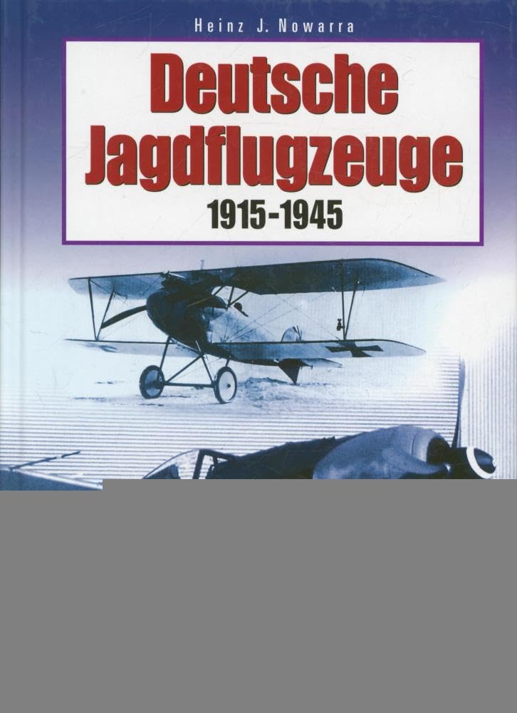 Deutsche Jagdflugzeuge 1915-1945 Business & Technology