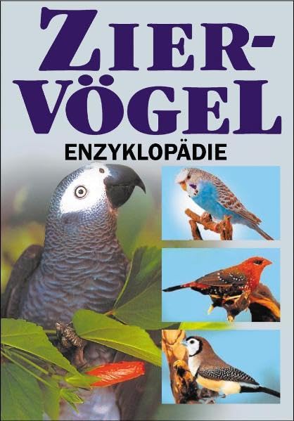 Ziervögel-Enzyklopädie Pets
