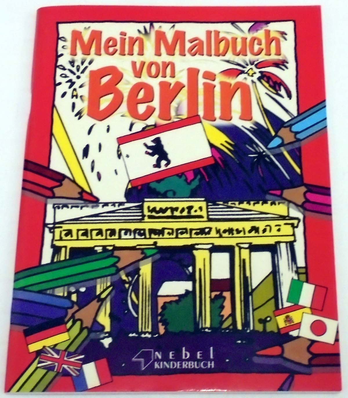 Mein Malbuch von Berlin: Dt. /Engl. /Franz. /Ital. /Span. /Jap. Children's books