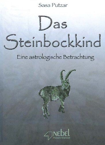 Das Steinbockkind: Eine astrologische Betrachtung Books