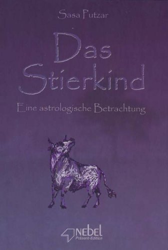 Das Stierkind: Eine astrologische Betrachtung Books