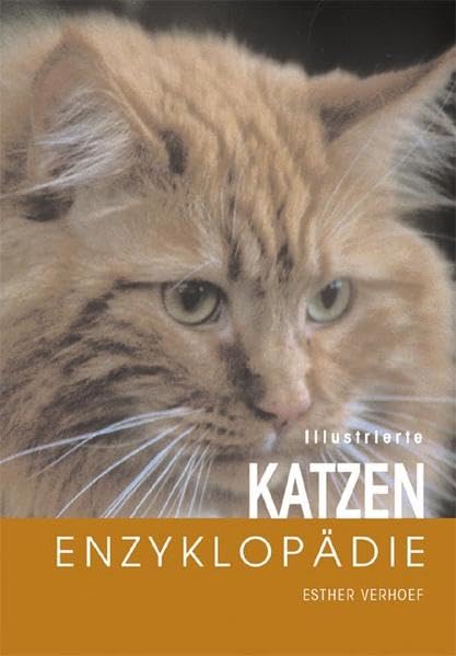 Illustrierte Katzen-Enzyklopädie Pets