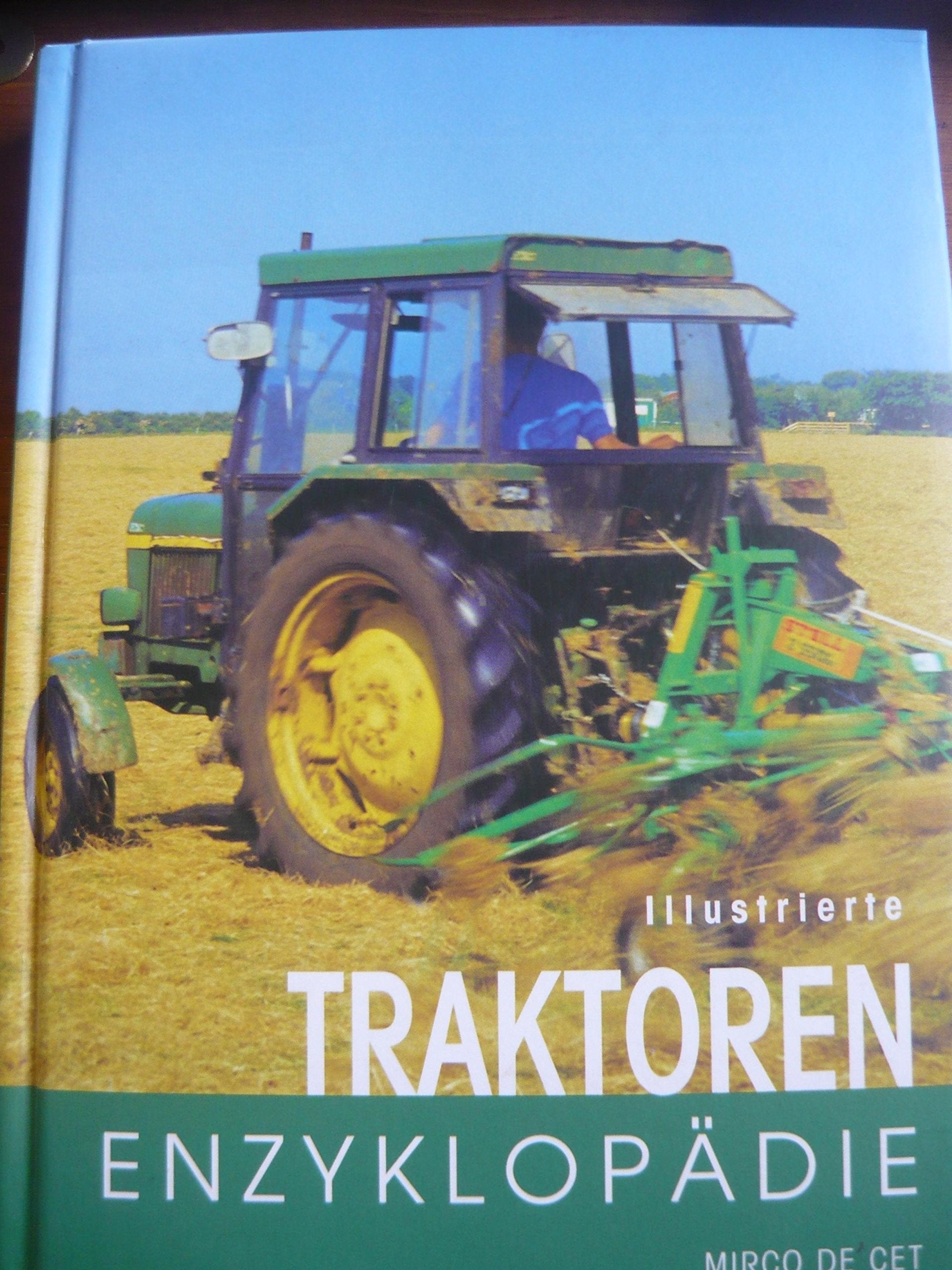 Illustrierte Traktoren-Enzyklopädie Leisure, Home & Garden