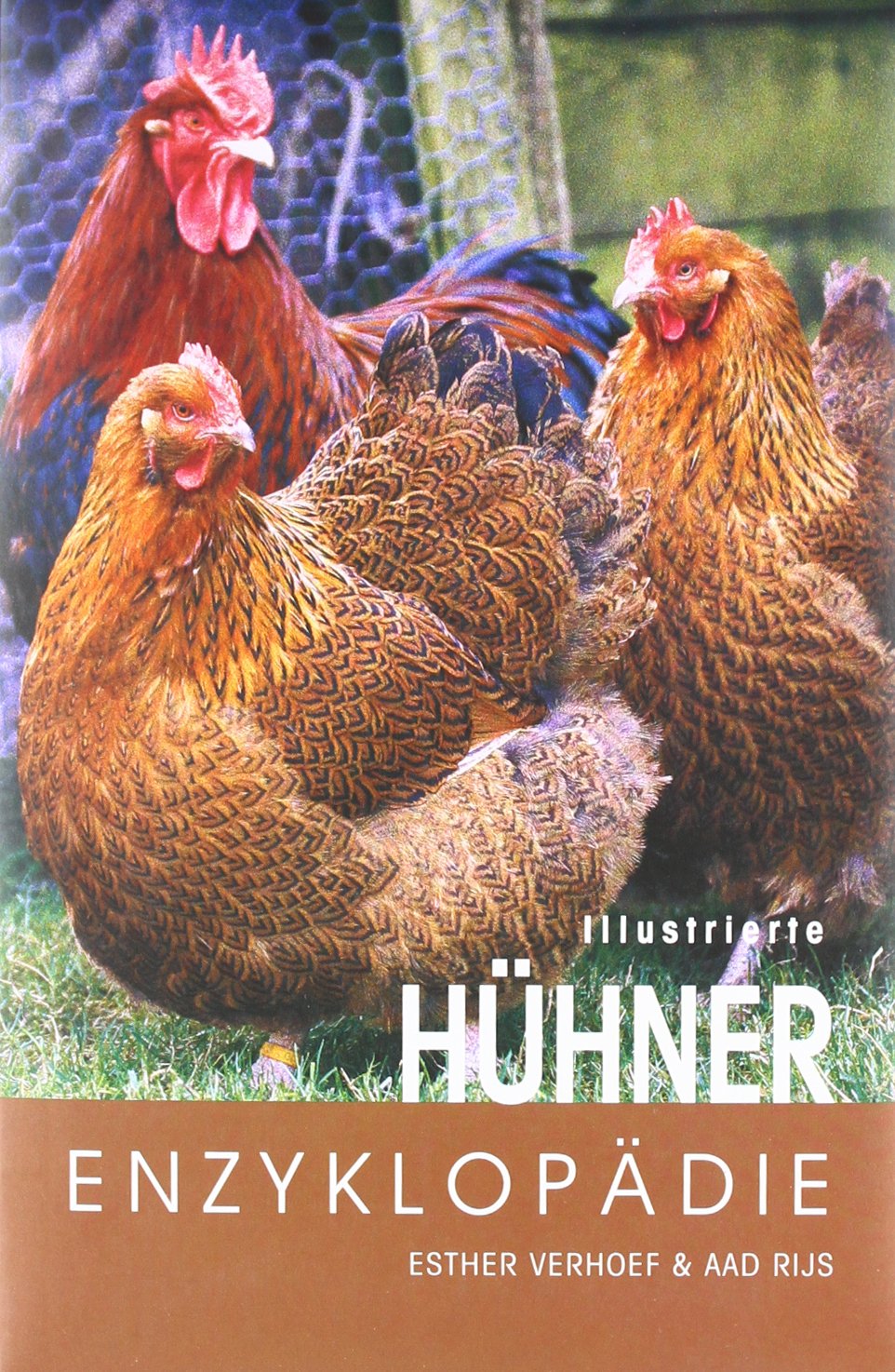 Illustrierte Hühner-Enzyklopädie Pets