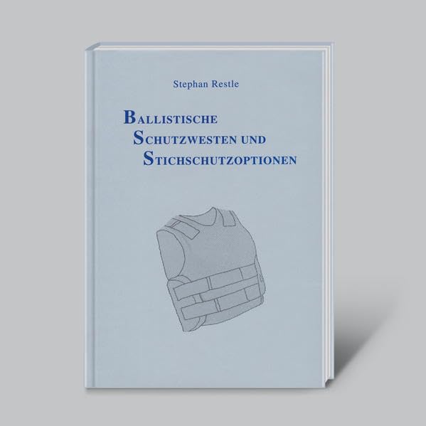 Ballistische Westen und Stichschutzoptionen book