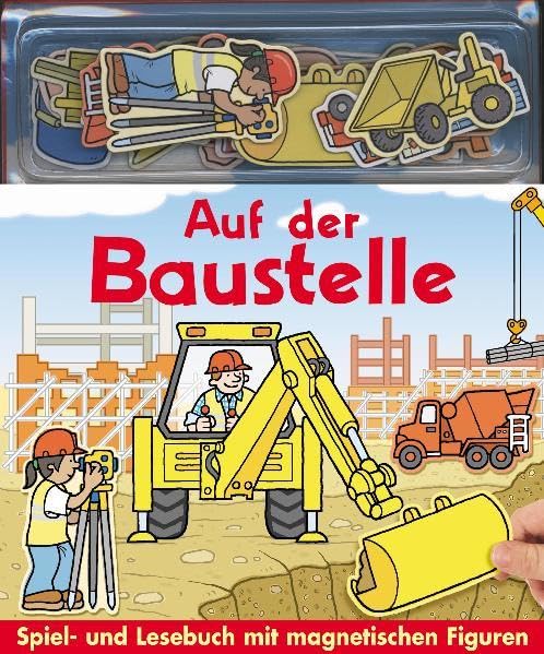 Auf der Baustelle: Spiel- und Lesebuch mit magnetischen Figuren Contemporary literature