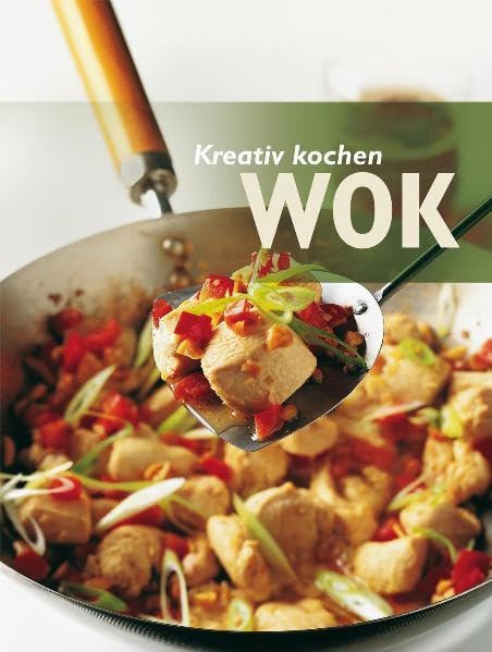 Kreativ kochen - Wok Leisure, Home & Garden
