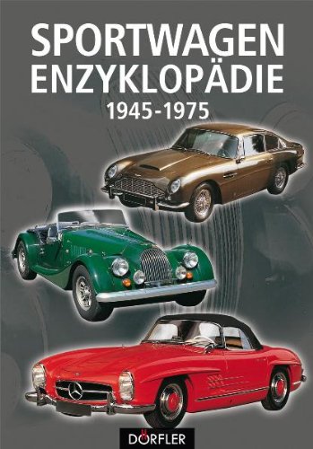 Sportwagen-Enzyklopädie 1945-1975 Leisure, Home & Garden