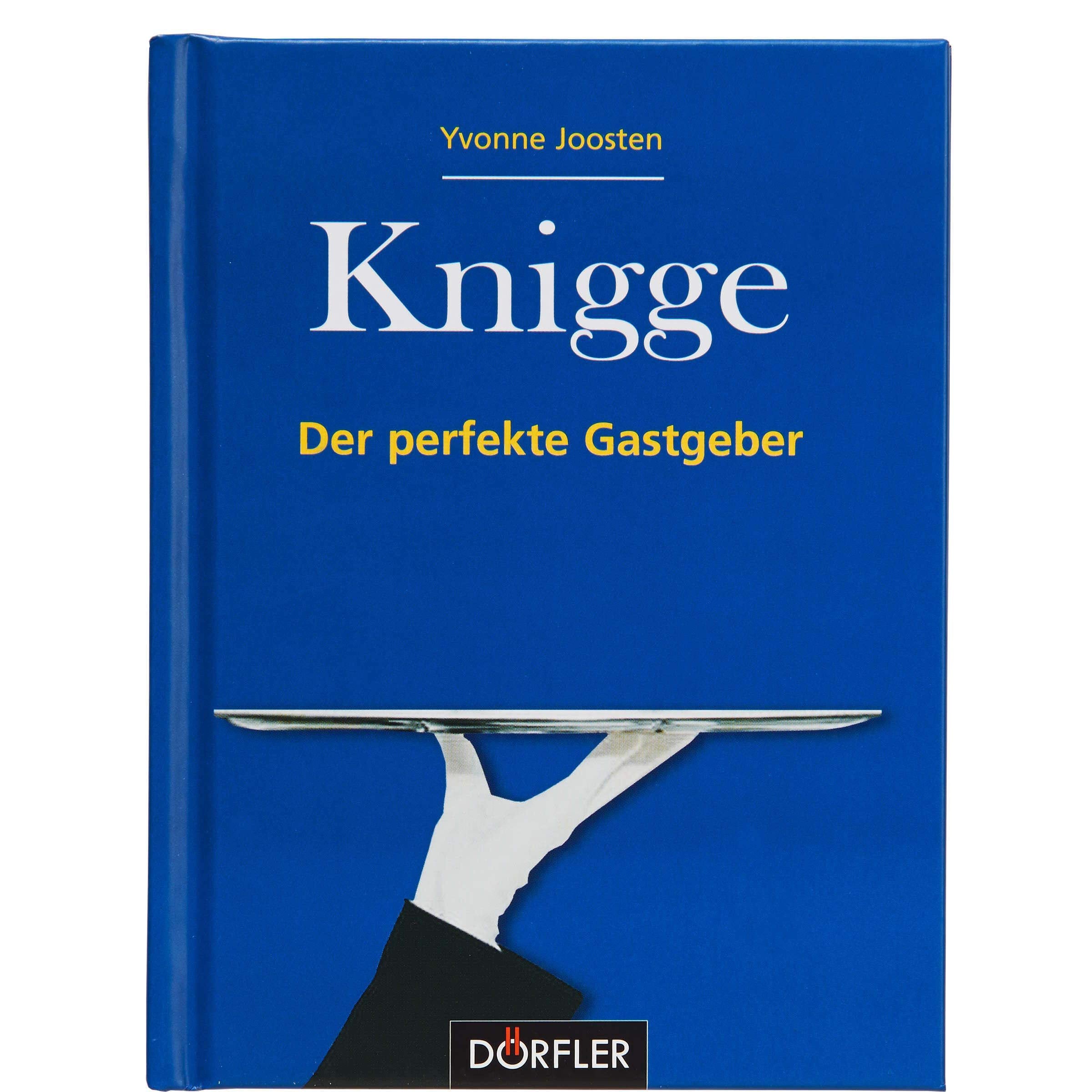 Knigge - Der perfekte Gastgeber Lifestyle
