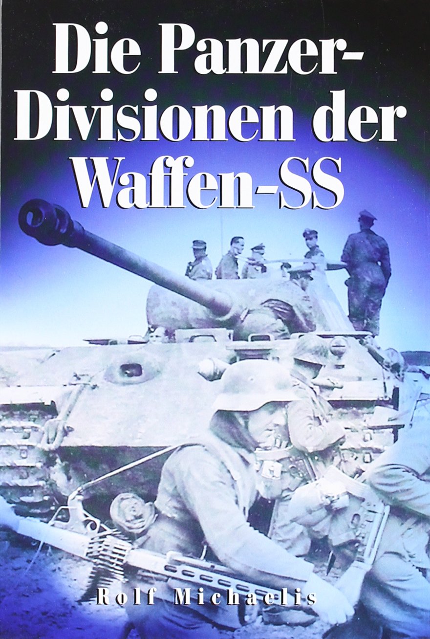 Product Image: Die Panzer-Divisionen der Waffen-SS