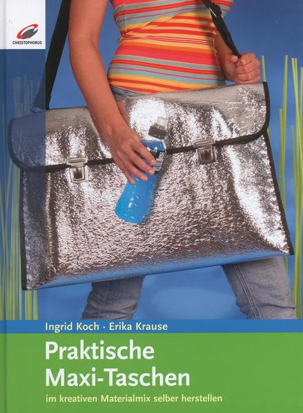 Praktische Maxi-Taschen: im kreativen Materialmix selber herstellen Hobbies & Crafts