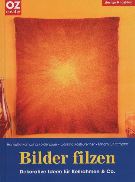 Bilder filzen: Dekorative Ideen für Keilrahmen & Co. Hobbies & Crafts