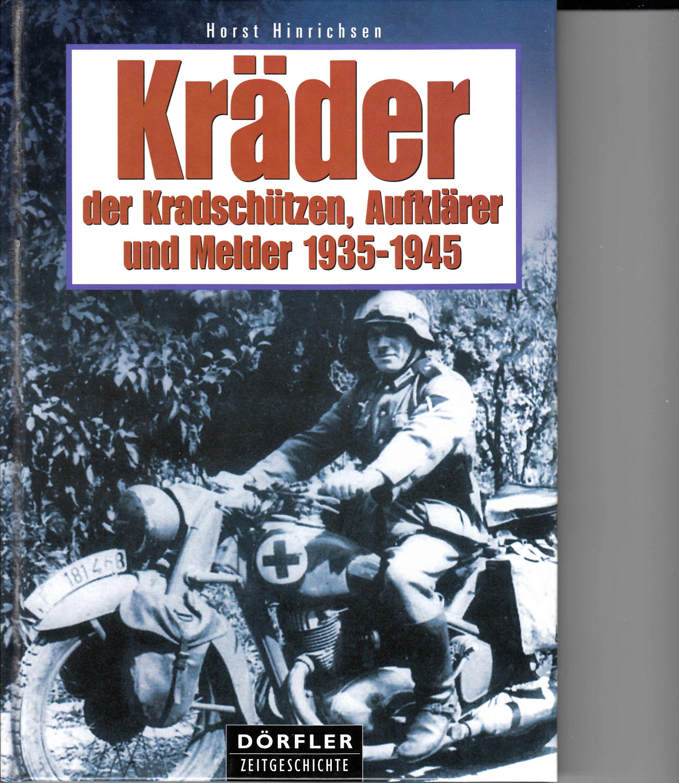 Kräder der Kradschützen, Aufklärer und Melder 1935-1945 Leisure, Home & Garden