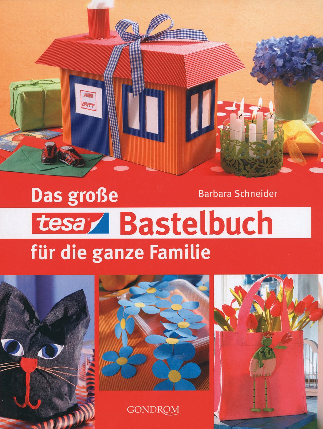 Das große tesa-Bastelbuch für die ganze Familie Hobbies & Crafts
