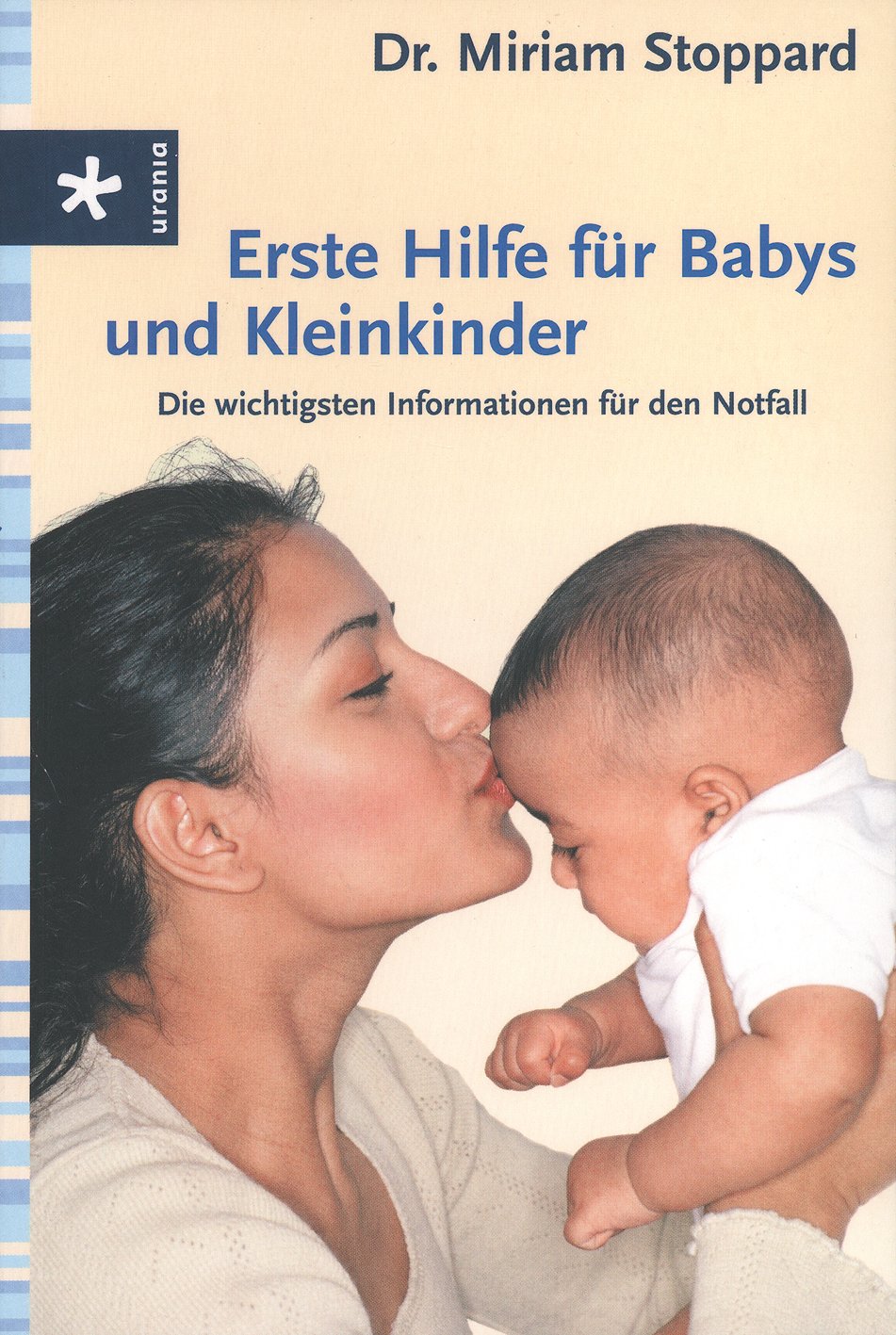 Erste Hilfe für Babys und Kleinkinder Health, Nutrition & Fitness