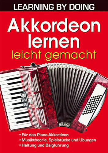 Akkordeon lernen leicht gemacht Leisure, Home & Garden