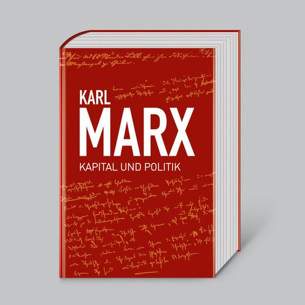 Karl Marx, Kapital und Politik Law