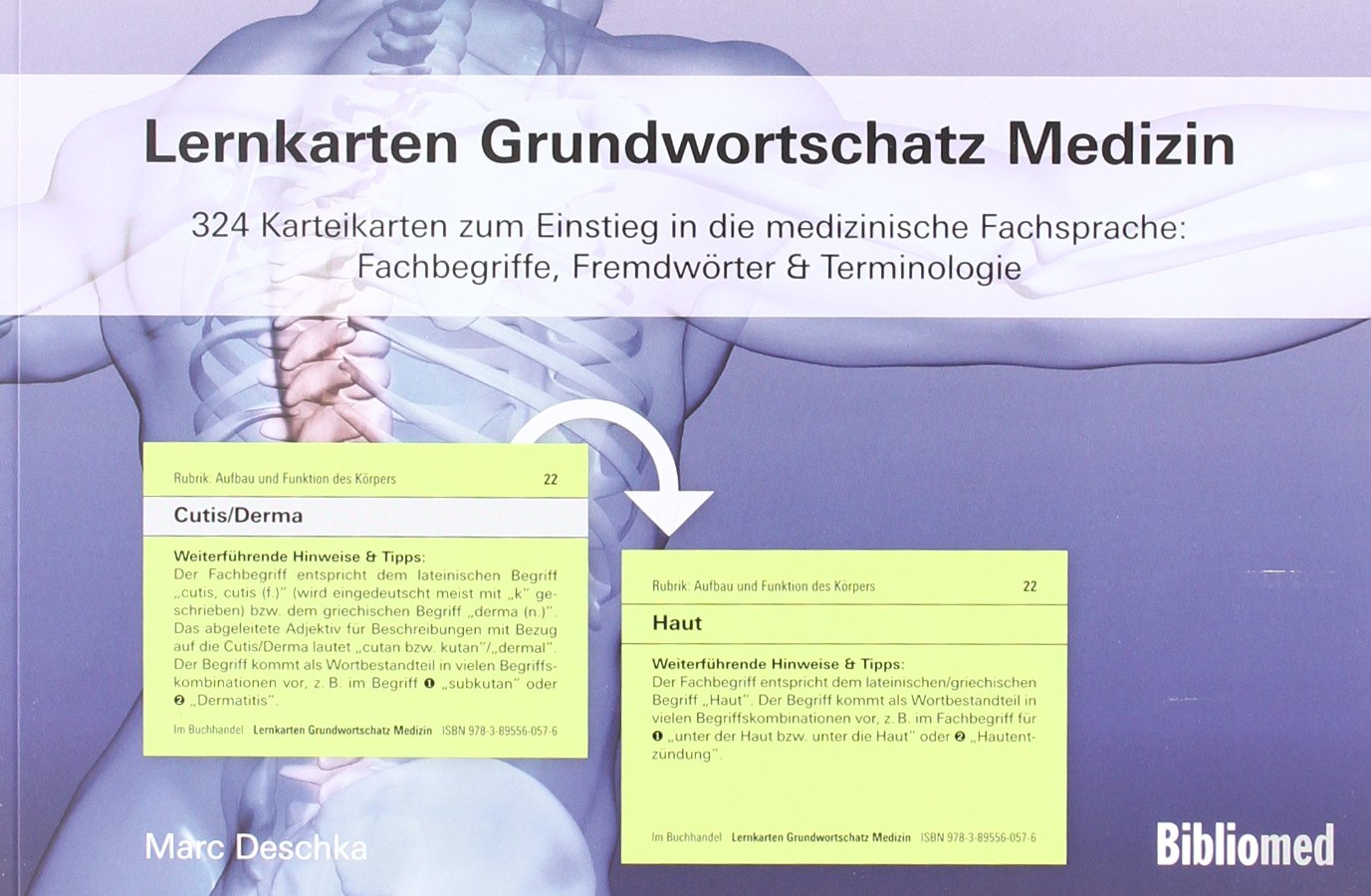 Lernkarten Grundwortschatz Medizin - 324 Karteikarten zum Einstieg in die medizinische Fachsprache: Fachbegriffe, Fremdwörter & Terminologie Medicine