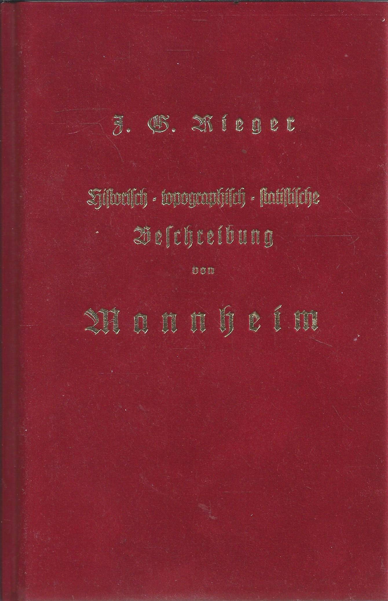Historisch-topographisch-statistische Beschreibung von Mannheim Mathematics