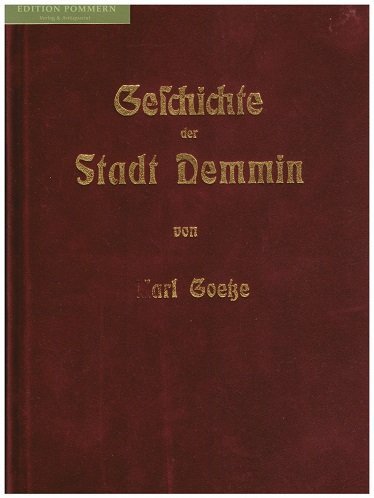 Geschichte der Stadt Demmin Politics & History