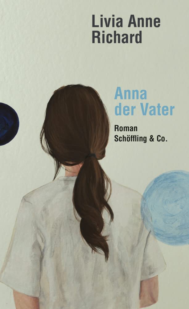 Anna der Vater Contemporary literature