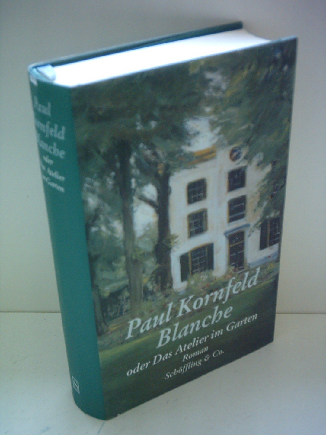 Blanche oder Das Atelier im Garten Fiction Books