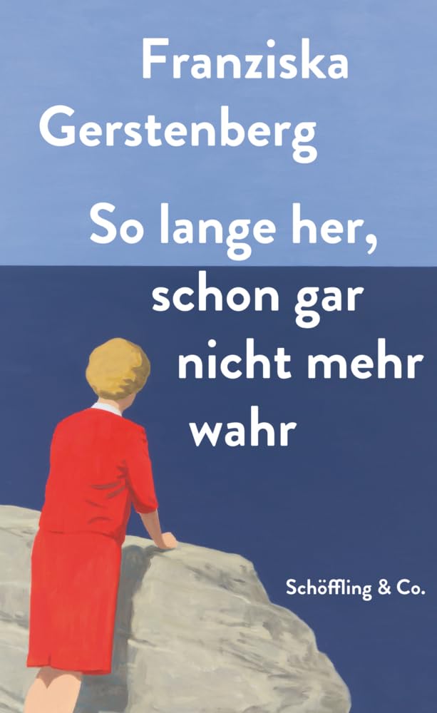 So lange her, schon gar nicht mehr wahr: Ausgezeichnet mit dem Sächsischen Literaturpreis 2016 Essays & Short Stories