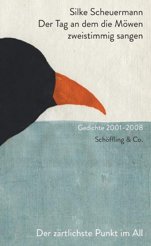 Der Tag an dem die Möwen zweistimmig sangen: Gedichte 2001-2008 Poetry