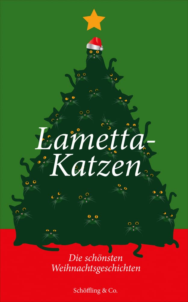 Lametta-Katzen: Die schönsten Weihnachtsgeschichten Contemporary literature