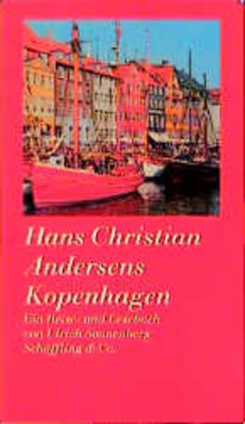 Hans Christian Andersens Kopenhagen: Ein Reise- und Lesebuch Travel